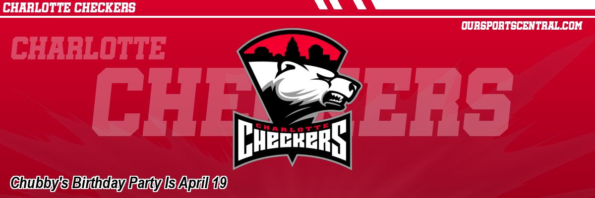 Chubby's Birthday Party Is April 19