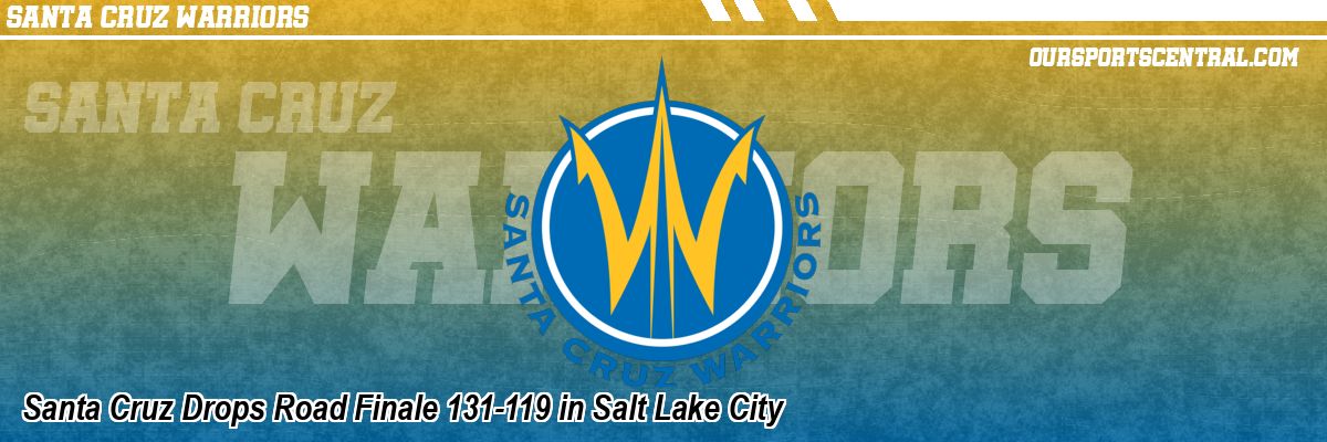 Santa Cruz Drops Road Finale 131-119 in Salt Lake City
