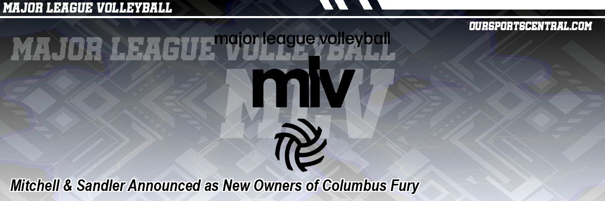 Mitchell & Sandler Announced as New Owners of Columbus Fury