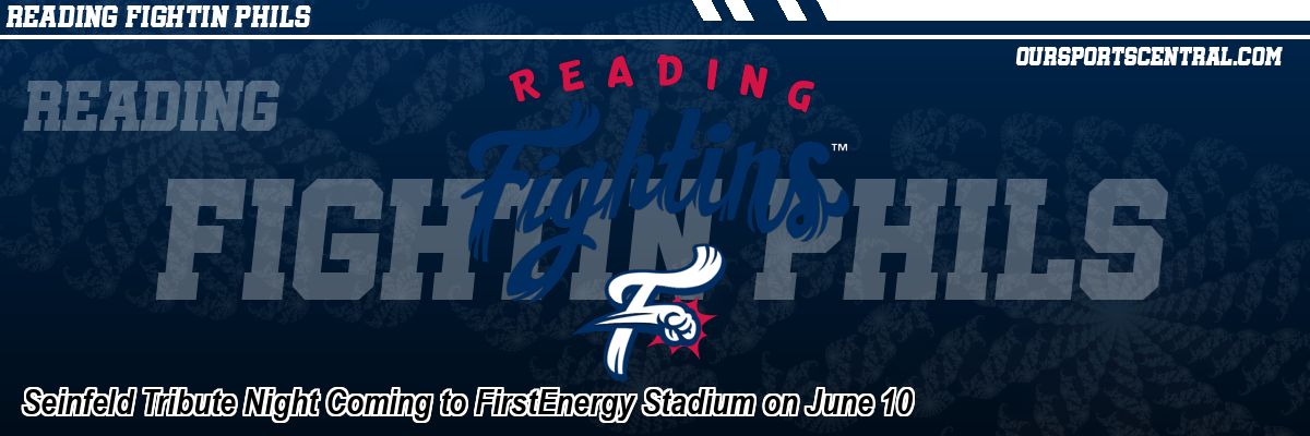 Seinfeld Tribute Night Coming to FirstEnergy Stadium on June 10