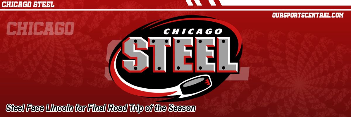 Steel Face Lincoln for Final Road Trip of the Season