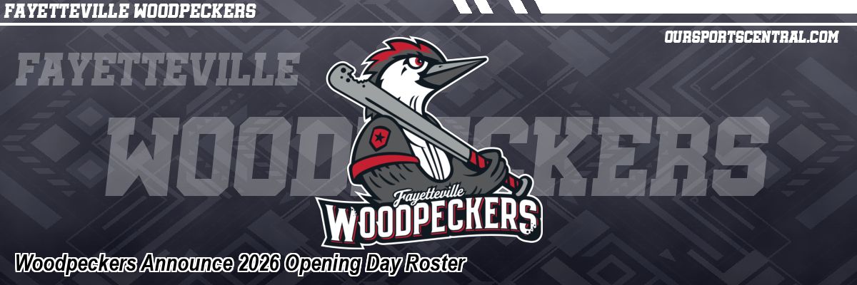 Woodpeckers Announce 2026 Opening Day Roster