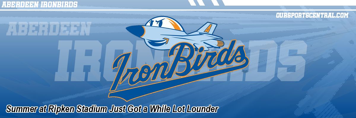 Summer at Ripken Stadium Just Got a While Lot Lounder