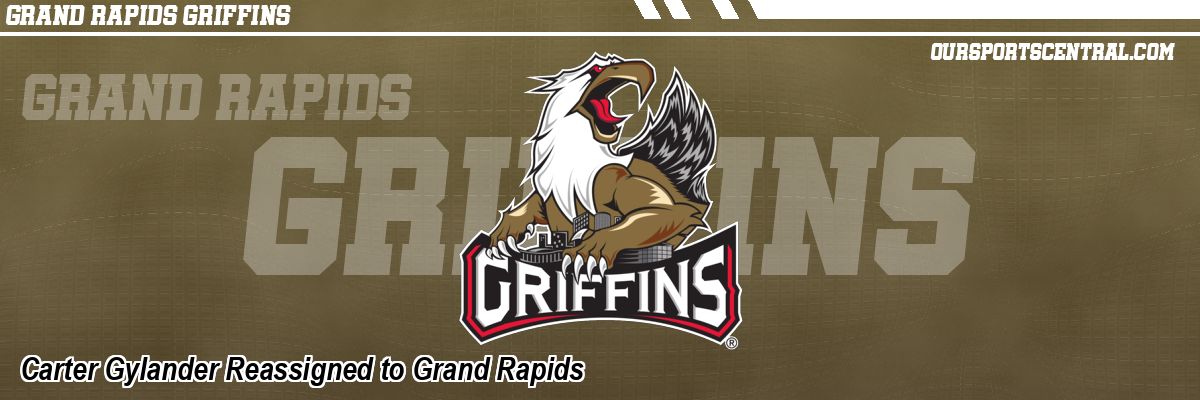 Carter Gylander Reassigned to Grand Rapids
