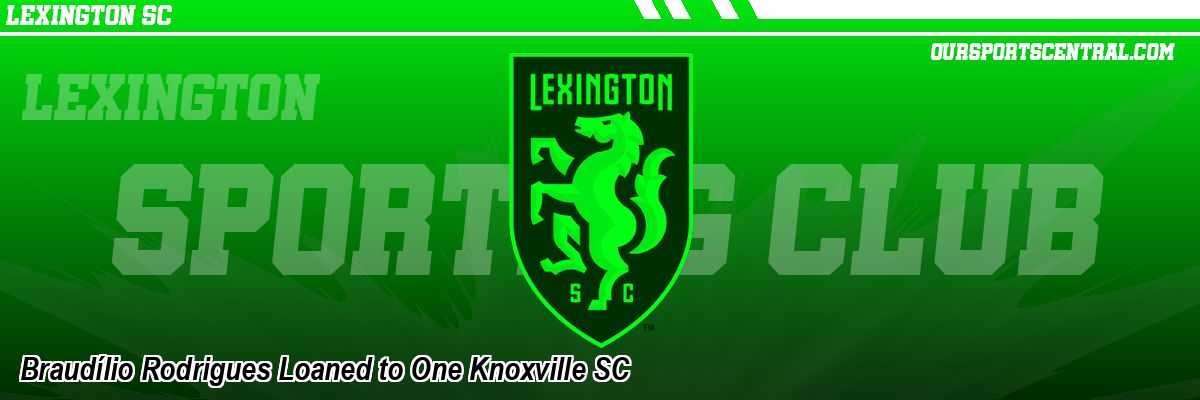 Braudílio Rodrigues Loaned to One Knoxville SC