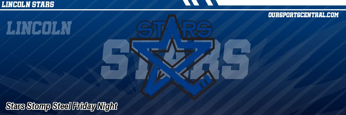 Stars Stomp Steel Friday Night