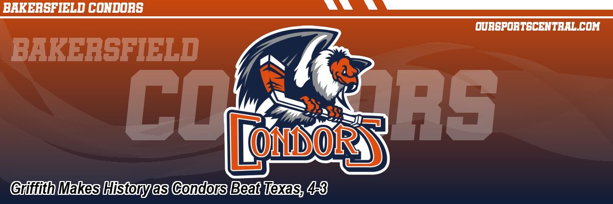 Griffith Makes History as Condors Beat Texas, 4-3