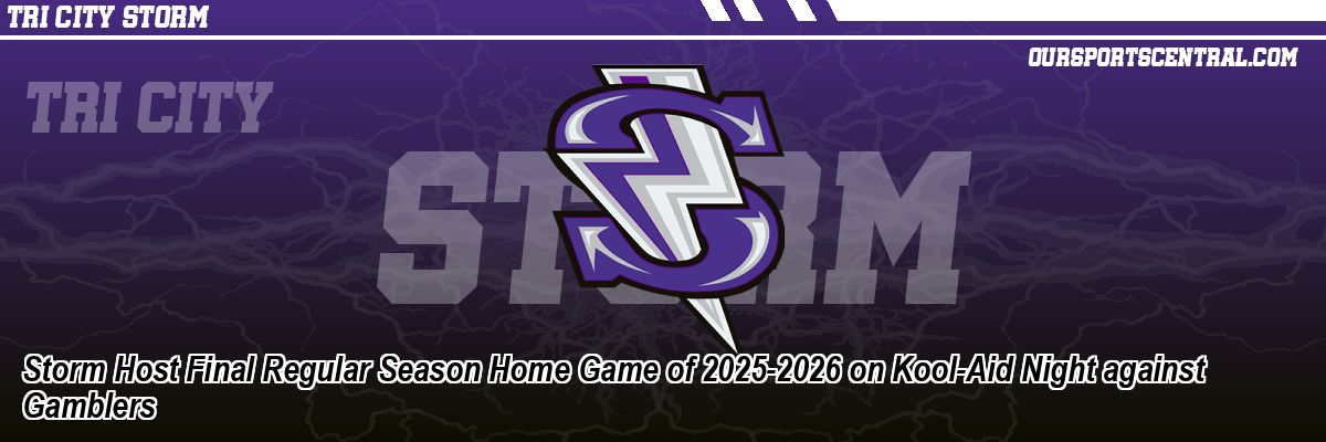 Storm Host Final Regular Season Home Game of 2025-2026 on Kool-Aid Night against Gamblers