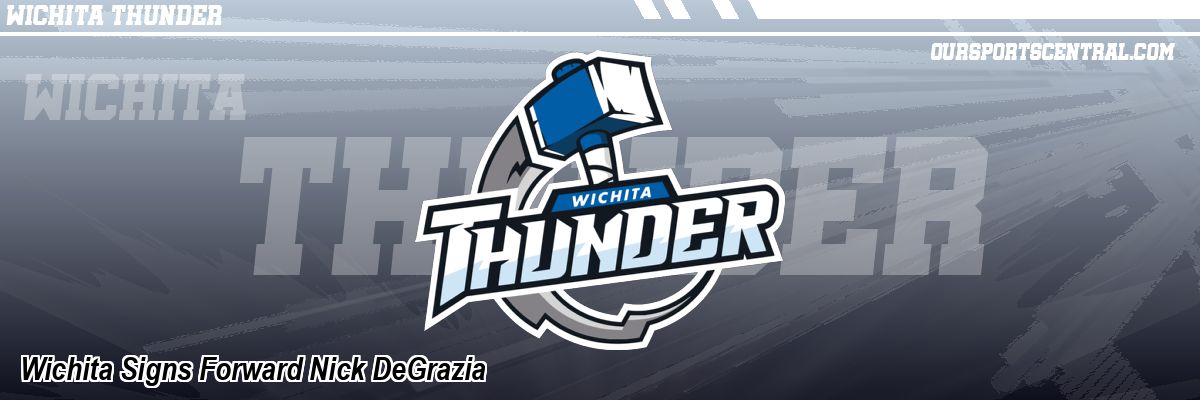 Wichita Signs Forward Nick DeGrazia