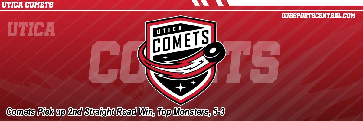 Comets Pick up 2nd Straight Road Win, Top Monsters, 5-3