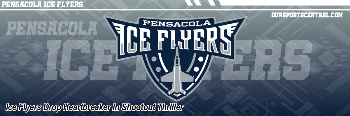 Ice Flyers Drop Heartbreaker in Shootout Thriller
