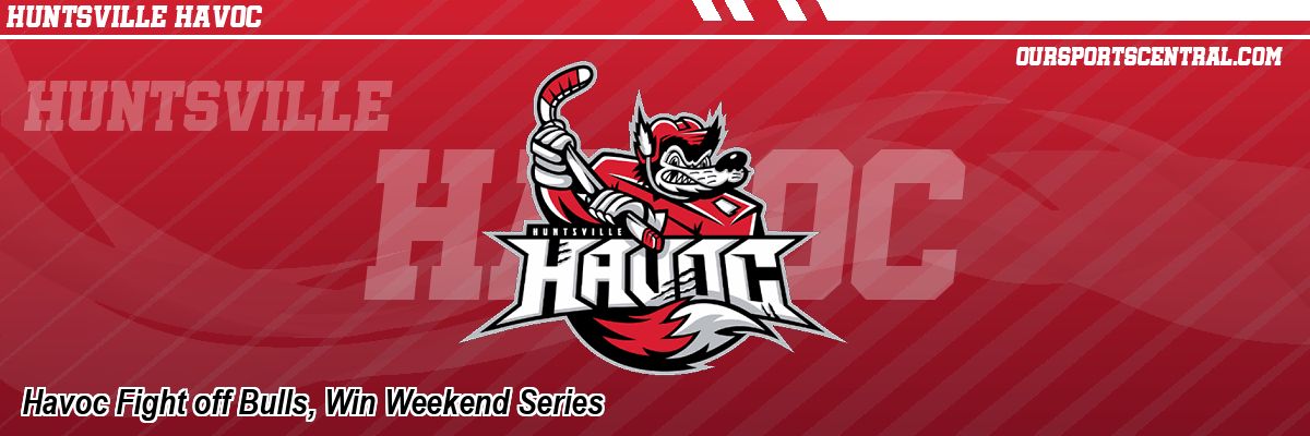 Havoc Fight off Bulls, Win Weekend Series