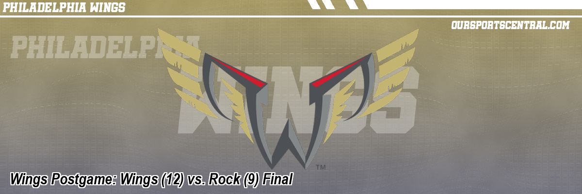 Wings Postgame: Wings (12) vs. Rock (9) Final