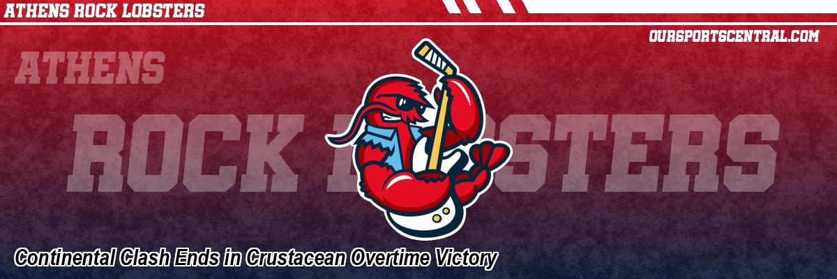 Continental Clash Ends in Crustacean Overtime Victory