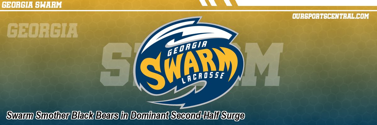 Swarm Smother Black Bears in Dominant Second-Half Surge
