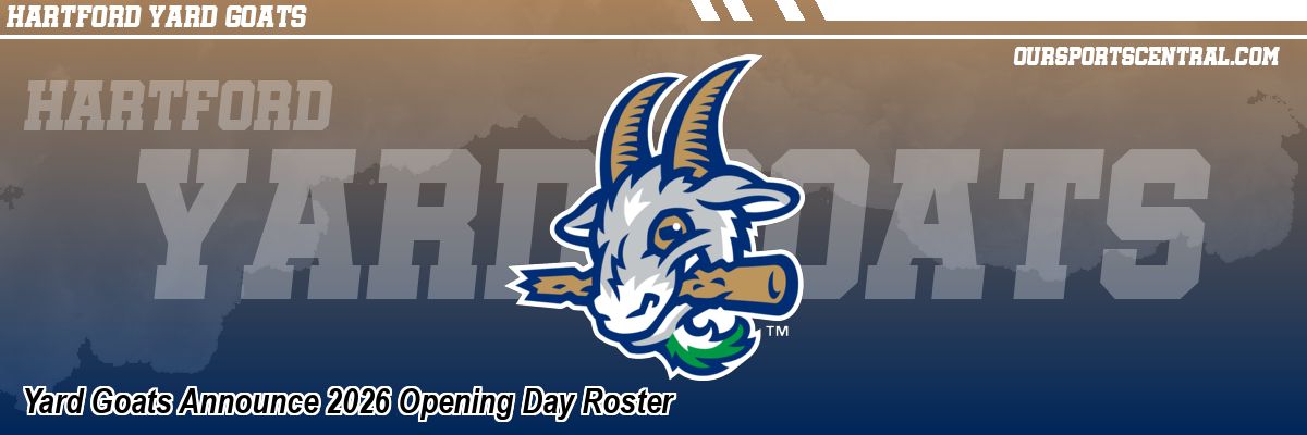 Yard Goats Announce 2026 Opening Day Roster