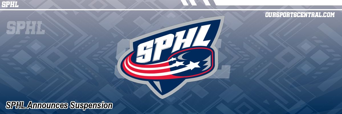 SPHL Announces Suspension
