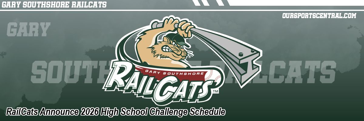 RailCats Announce 2026 High School Challenge Schedule