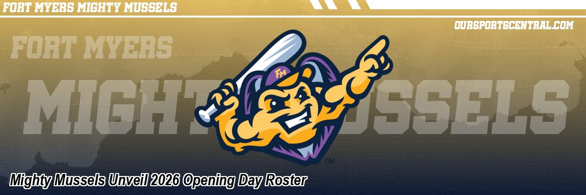 Mighty Mussels Unveil 2026 Opening Day Roster