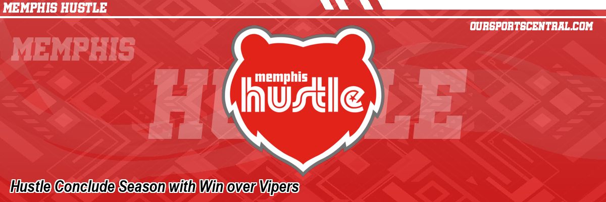Hustle Conclude Season with Win over Vipers