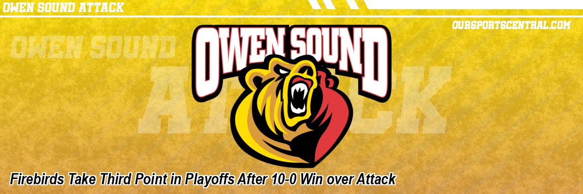 Firebirds Take Third Point in Playoffs After 10-0 Win over Attack