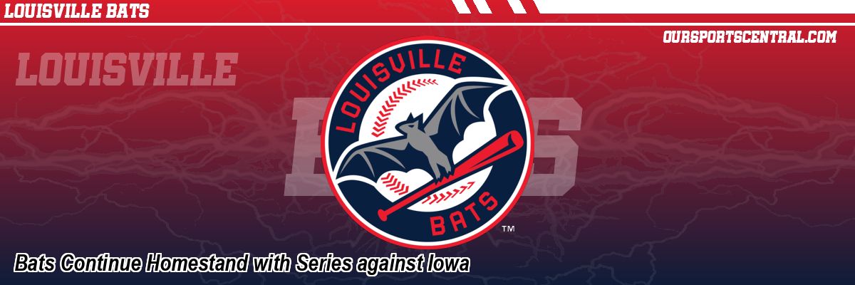 Bats Continue Homestand with Series against Iowa