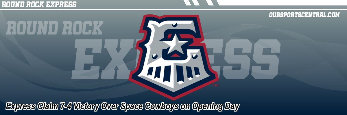 Express Claim 7-4 Victory Over Space Cowboys on Opening Day