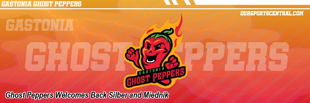 Ghost Peppers Welcomes Back Silber and Miednik