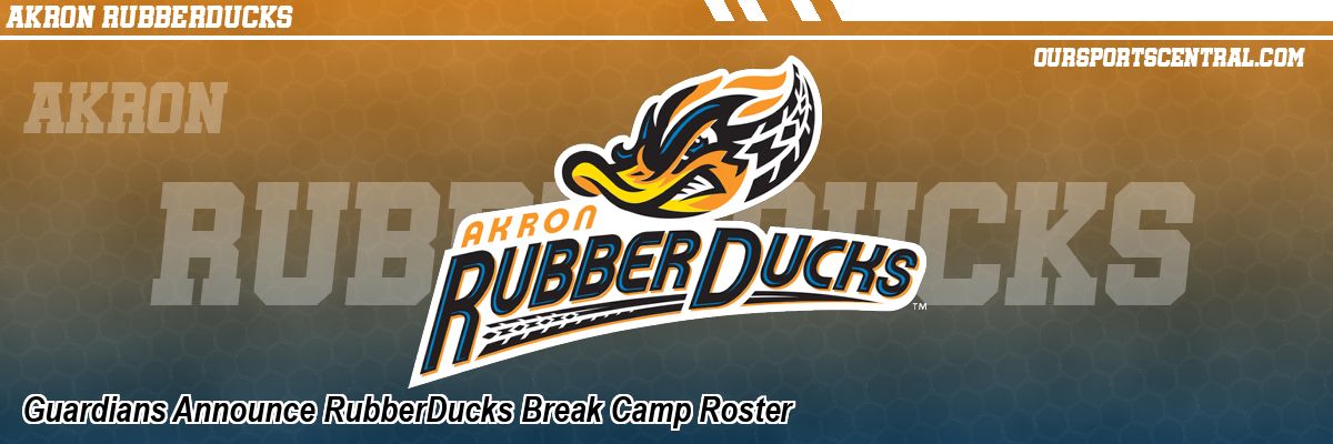 Guardians Announce RubberDucks Break Camp Roster
