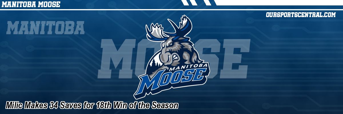 Milic Makes 34 Saves for 18th Win of the Season