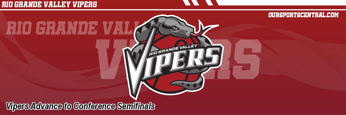 Vipers Advance to Conference Semifinals