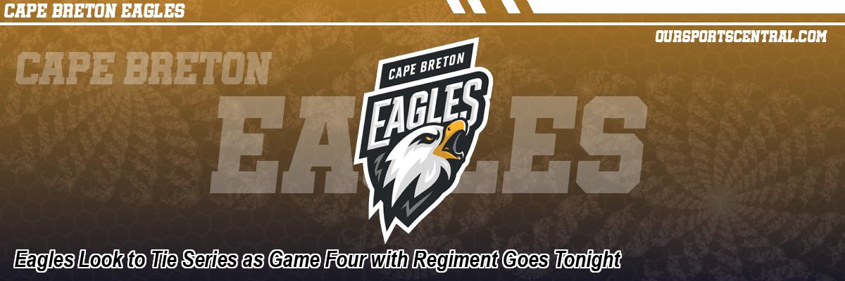 Eagles Look to Tie Series as Game Four with Regiment Goes Tonight