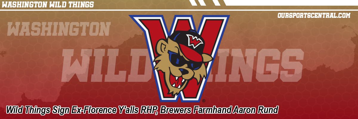 Wild Things Sign Ex-Florence Y'alls RHP, Brewers Farmhand Aaron Rund