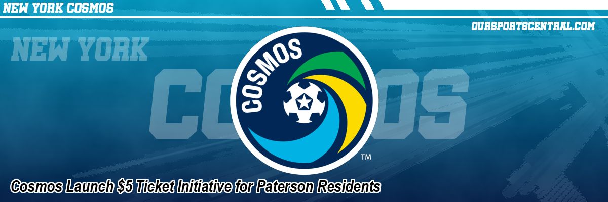 Cosmos Launch $5 Ticket Initiative for Paterson Residents