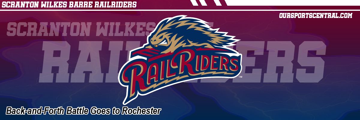 Back-and-Forth Battle Goes to Rochester