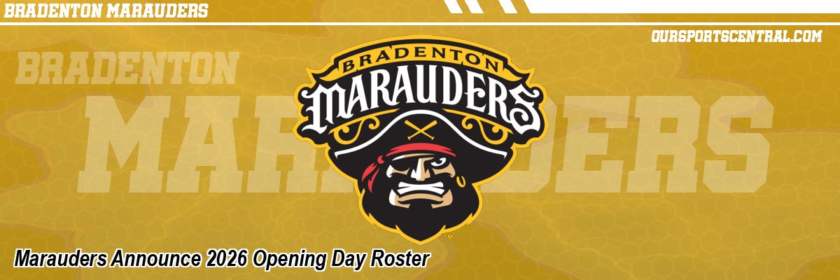 Marauders Announce 2026 Opening Day Roster