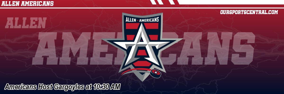 Americans Host Gargoyles at 10:30 AM