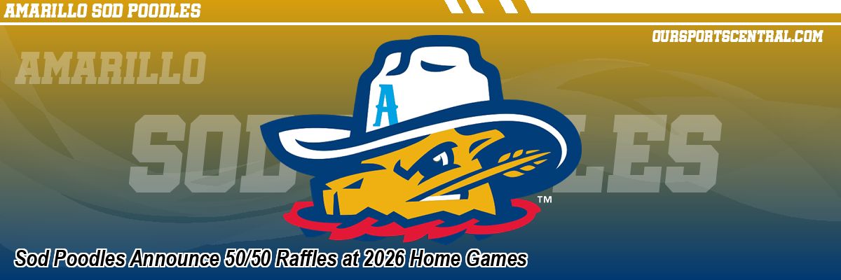 Sod Poodles Announce 50/50 Raffles at 2026 Home Games