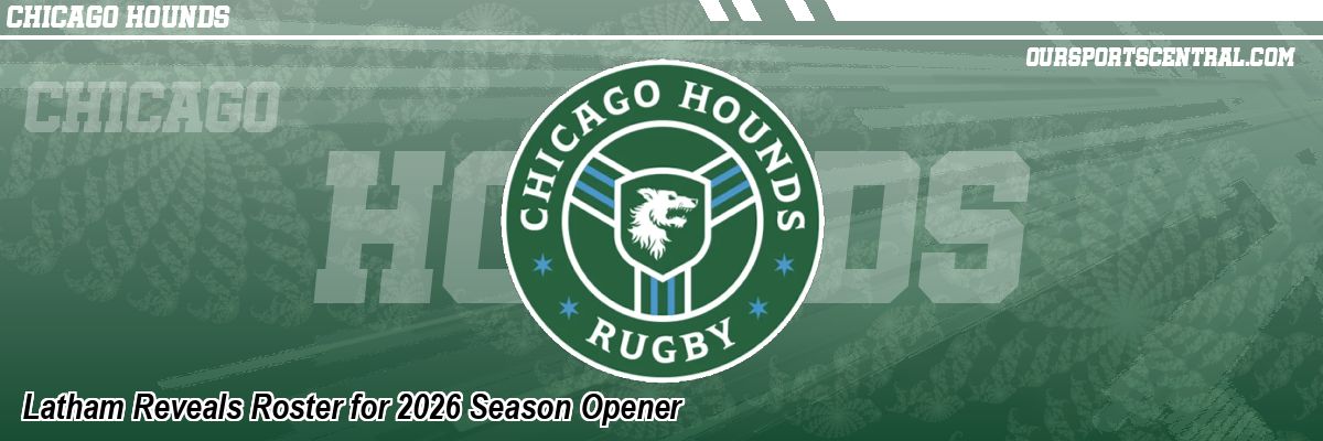 Latham Reveals Roster for 2026 Season Opener