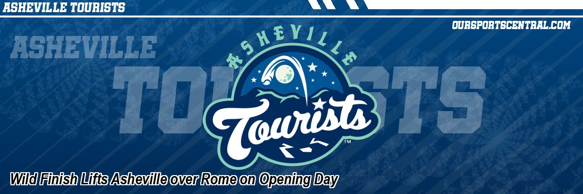 Wild Finish Lifts Asheville over Rome on Opening Day