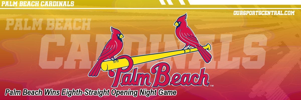 Palm Beach Wins Eighth-Straight Opening Night Game