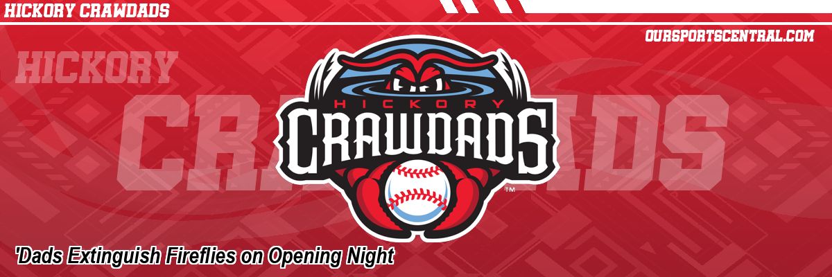'Dads Extinguish Fireflies on Opening Night