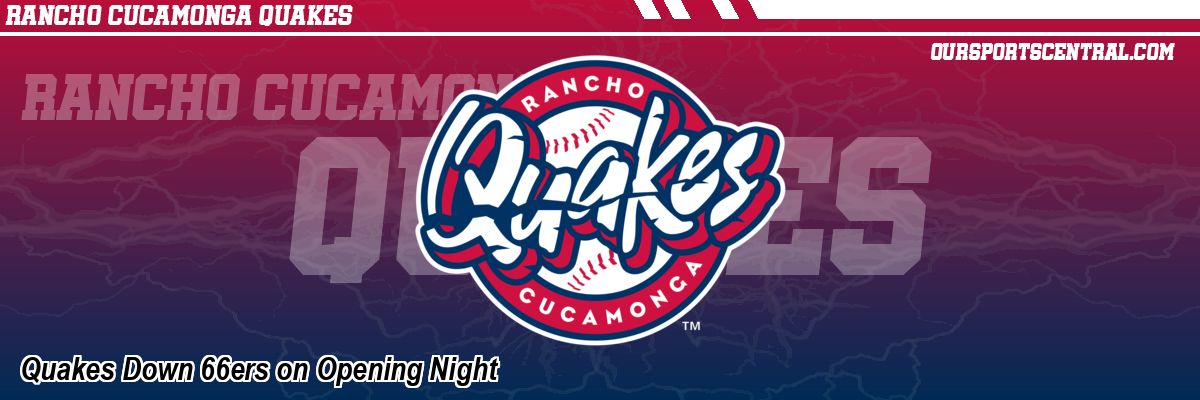 Quakes Down 66ers on Opening Night