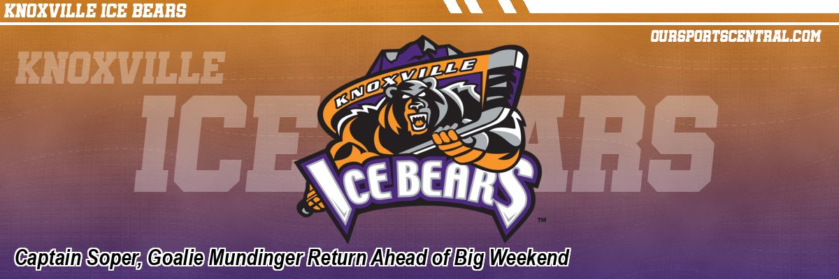 Captain Soper, Goalie Mundinger Return Ahead of Big Weekend