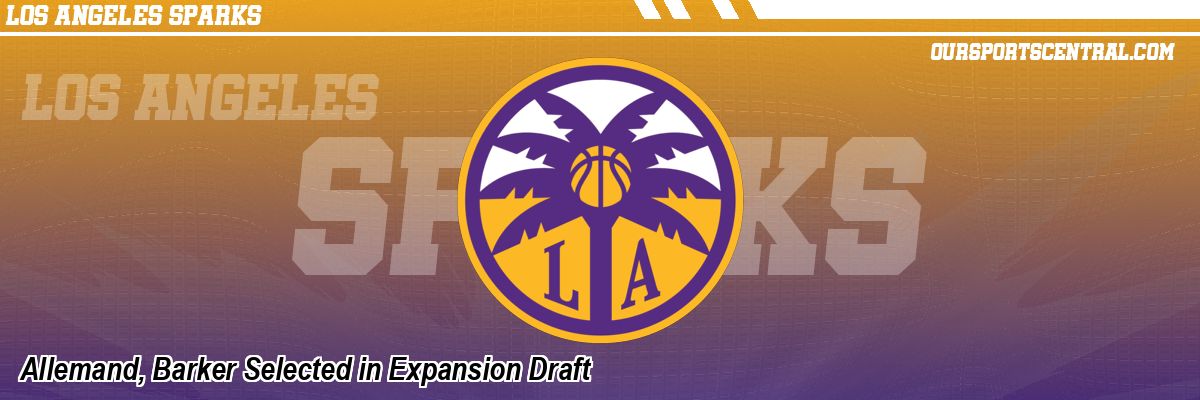 Allemand, Barker Selected in Expansion Draft