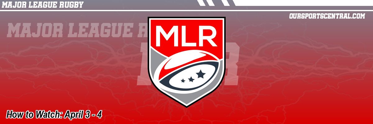 How to Watch: April 3 - 4