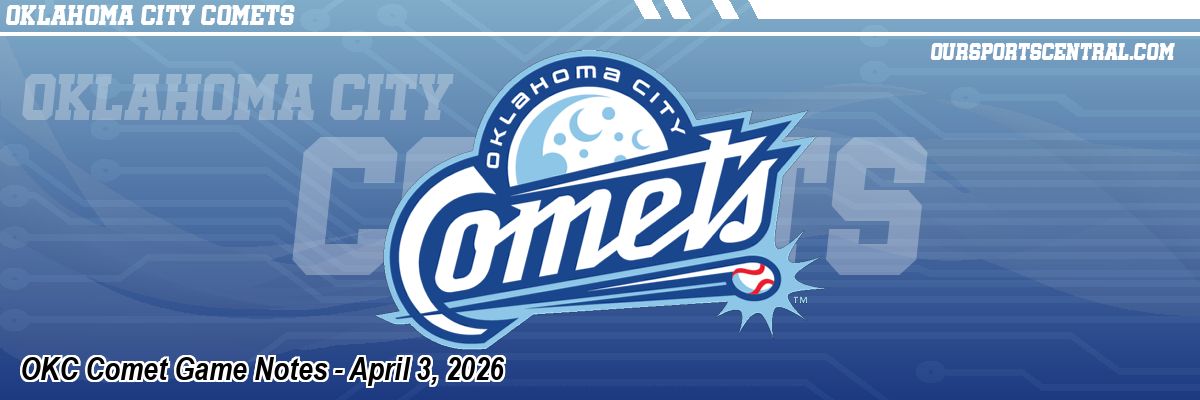 OKC Comet Game Notes - April 3, 2026