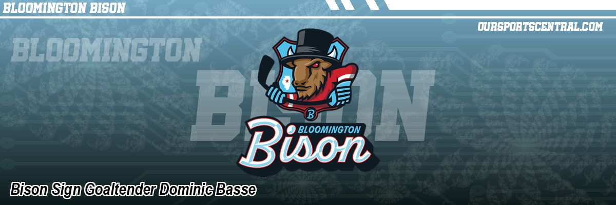 Bison Sign Goaltender Dominic Basse