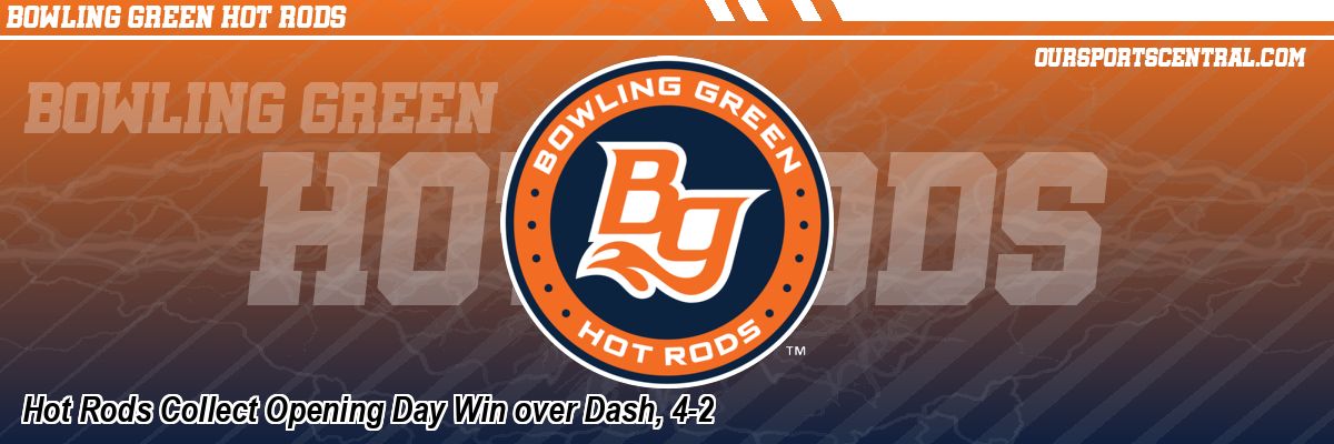 Hot Rods Collect Opening Day Win over Dash, 4-2