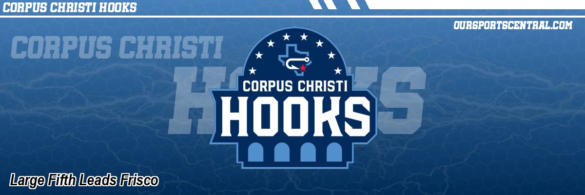 Large Fifth Leads Frisco
